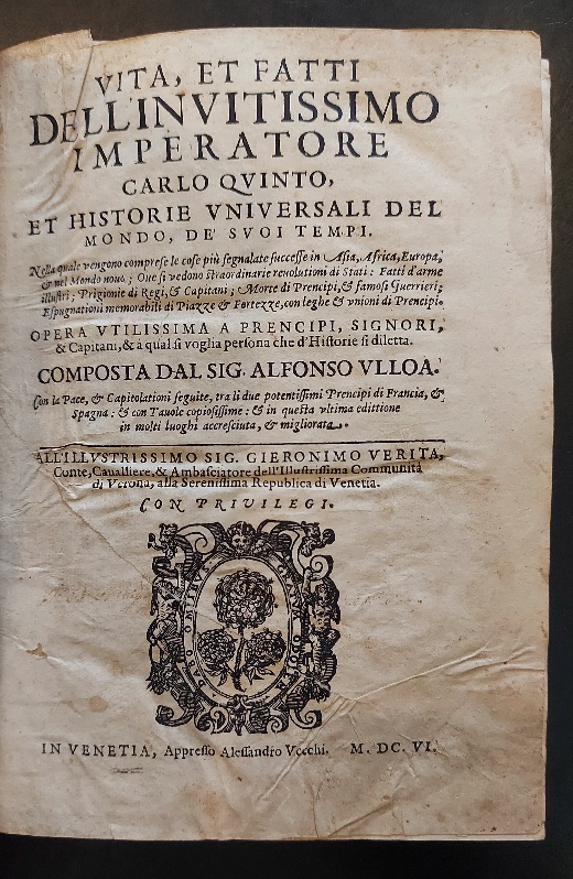 Vita et fatti dell'invitissimo imperatore Carlo quinto et historie universali del mondo de' suoi tempi